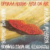 Operaa House - Aria on Air