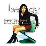 Never Say Never [Bonus CD]
