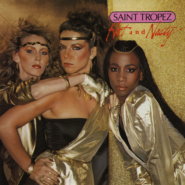 Hot and Nasty - SAINT TROPEZ